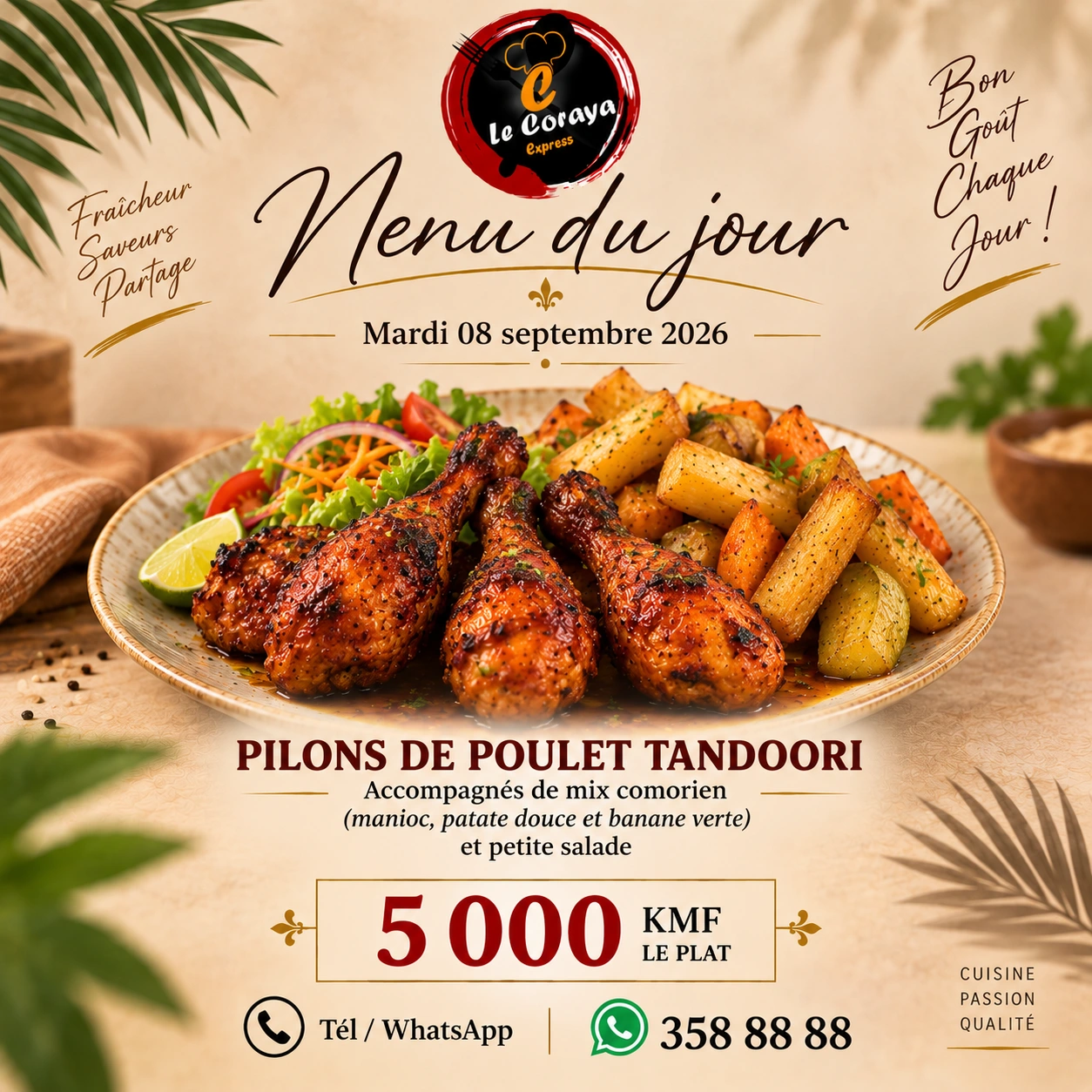 Affiche d’essai : pilons de poulet tandoori, mix comorien et petite salade, 5 000 KMF. Affiche datée du 8 septembre 2026, présentée uniquement pour tester le visuel.